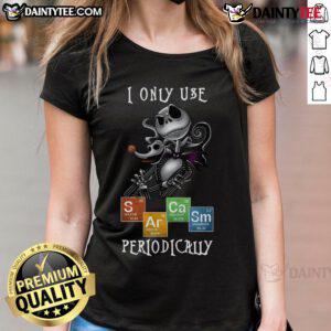 Awesome Jack Skellington I Only Use Sarcasm Periodically Chemistry Halloween Ladies Tee design featuring spooky graphics.