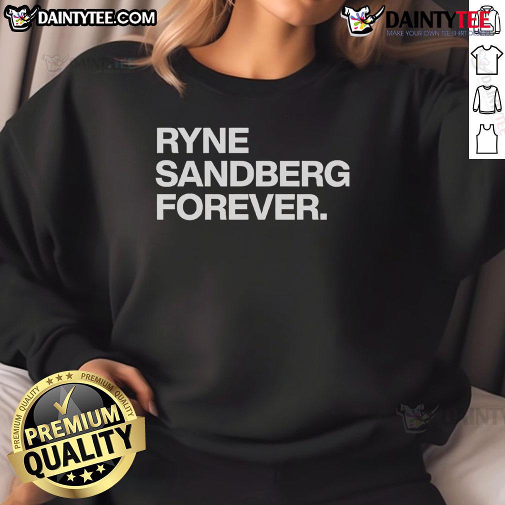 Alt Text: Awesome Ryne Sandberg Forever Sweatshirt in navy blue, featuring graphic design celebrating the baseball legend.