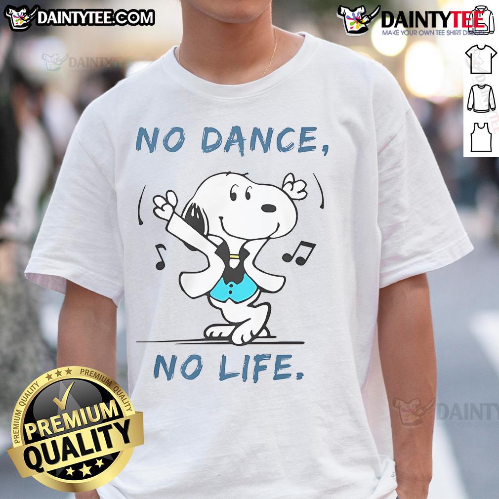 Awesome Snoopy No Dance No Life T-Shirt featuring a playful Snoopy graphic, perfect for dance lovers and fans.