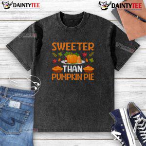 Awesome Sweeter Than Pumpkin Pie Thanksgiving Washed T-Shirt in autumn colors, perfect for festive celebrations.