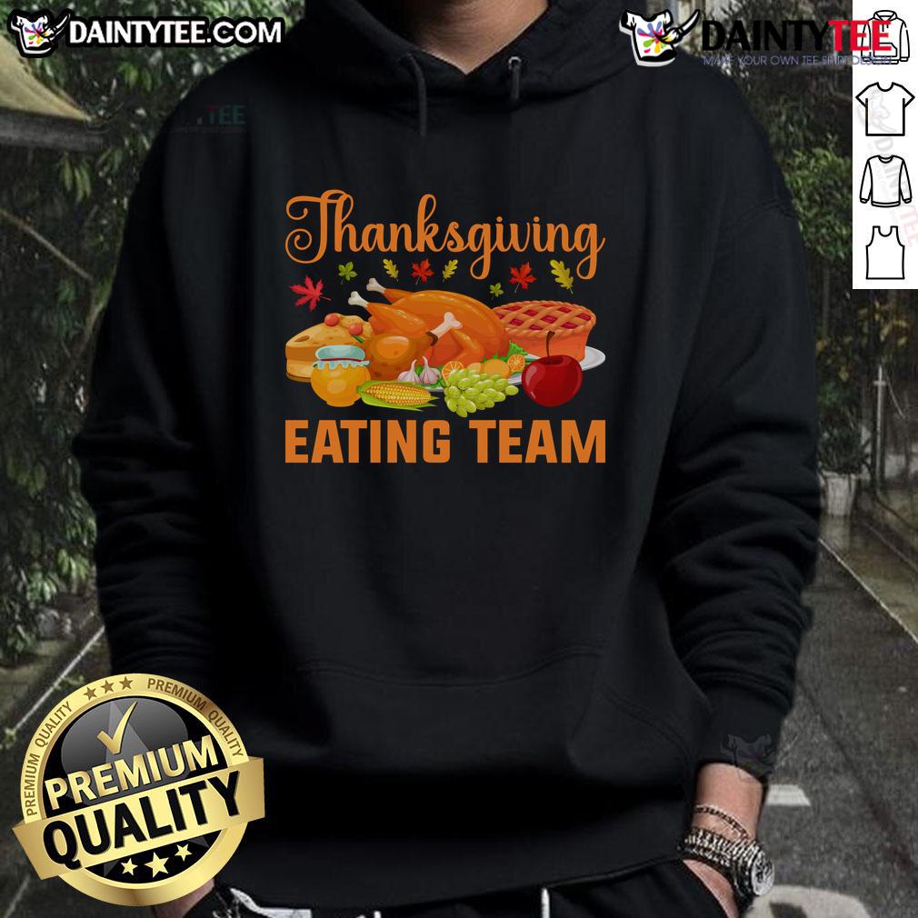 Awesome Thanksgiving Eating Team hoodie, perfect for turkey day feast and food lovers celebrating together.