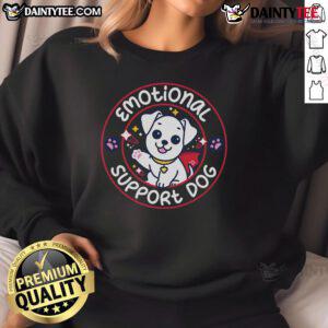 Cute emotional support dog sweatshirt featuring a playful design, perfect for pet lovers and cozy, casual wear.