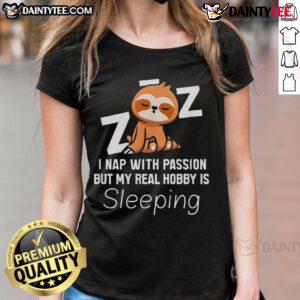 Cute sloth lounging on a branch with a playful expression, showcasing the 'I Nap With Passion' ladies tee design.
