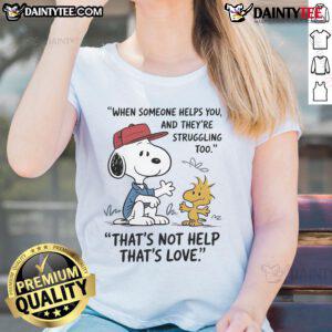 Alt Text: Cute Snoopy graphic on a ladies tee, illustrating love through shared struggles and support.