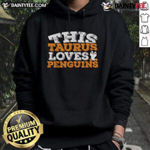 Cute Taurus Loves Penguins Hoodie design featuring a playful Taurus illustration with penguins, perfect for zodiac fans.