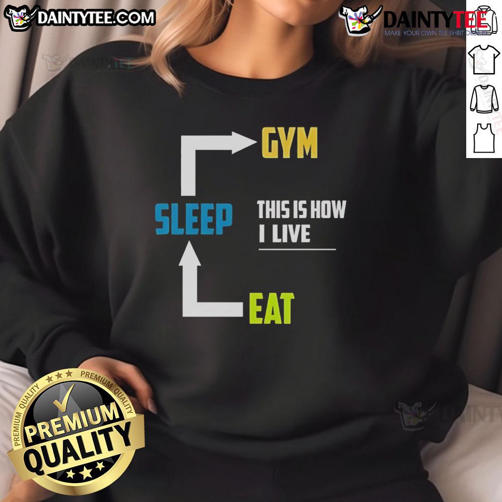 Alt Text: Funny Eat Sleep Gym sweatshirt design showcasing a humorous take on fitness lifestyle and dedication to workouts.