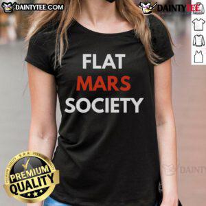 Funny Flat Mars Society Ladies Tee featuring a humorous design for space enthusiasts and fans of quirky apparel.