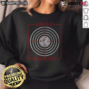 Funny group therapy sweatshirt featuring a playful gun target shooting design, perfect for humor-loving individuals.