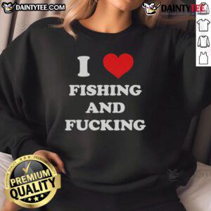Alt Text: Funny I Love Fishing and Fcking Sweatshirt design featuring playful text on a cozy fabric, perfect for fishing enthusiasts.