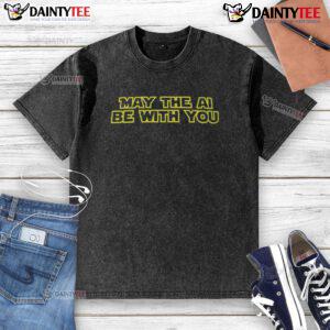 Alt Text: Funny Star Wars May The AI Be With You washed t-shirt featuring playful design and vibrant colors. Perfect for fans!