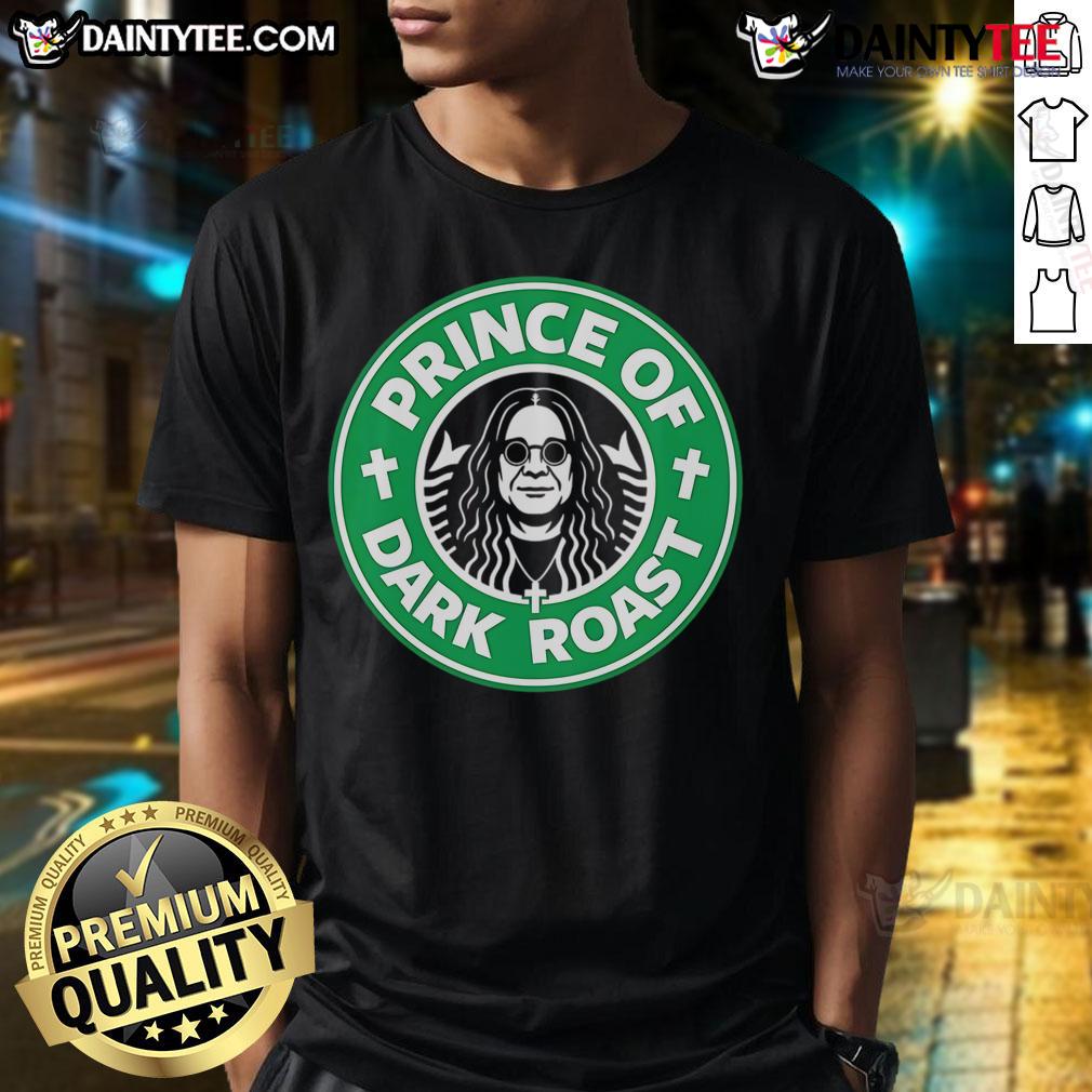 Good Osbourne Tribute Coffee Prince of Dark Roast T-Shirt featuring a stylish graphic design perfect for coffee lovers.