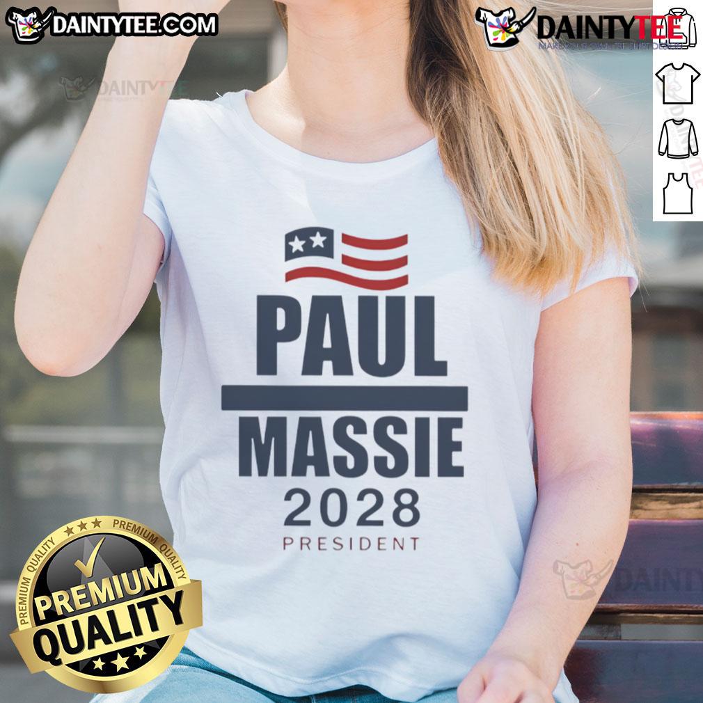 Good Paul Massie 2025 President ladies tee featuring a stylish design perfect for supporters and campaign events.