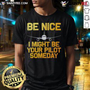 Good Pilot Be Nice T-Shirt featuring airplane design, perfect for aviation enthusiasts and future pilots.