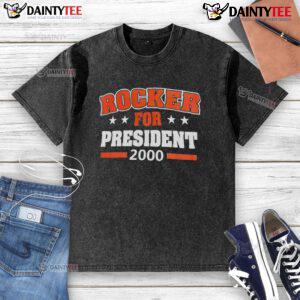 Vintage Good Rocker For President 2000 washed t-shirt showcasing retro political campaign design and soft fabric.