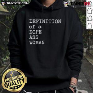 Good Sheryl Swoopes hoodie featuring the definition of a dope ass woman, perfect for empowering fashion enthusiasts.
