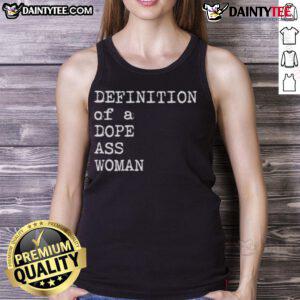Good Sheryl Swoopes definition of a dope ass woman tank top design featuring bold typography and vibrant colors.