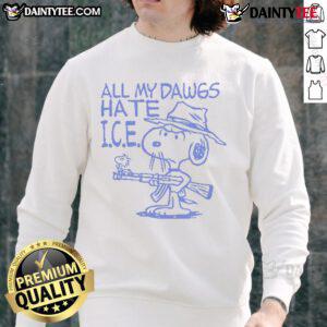Good Snoopy All My Dawgs Hate I.C.E. sweatshirt featuring a playful Snoopy design, perfect for casual wear.