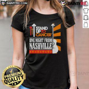 Good Stand Up To Cancer 2025 One Night From Nashville Ladies Tee featuring a stylish design to support cancer research.