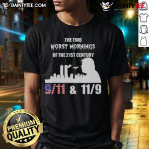 Good The Two Worst Mornings of the 21st Century 9/11 11/9 Trump T-Shirt design featuring bold graphic text.