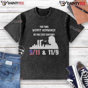 Alt Text: Good The Two Worst Morning Of The 21st Century 9/11 11/9 Trump washed t-shirt design showcasing a bold graphic.