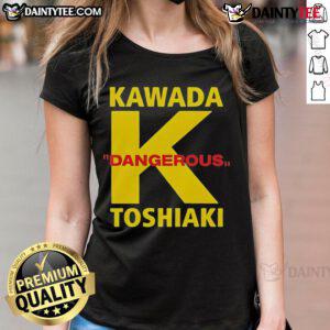 Alt Text: Good Toshiaki Kawada Dangerous K Ladies Tee featuring a striking graphic design and vibrant colors for stylish fans.