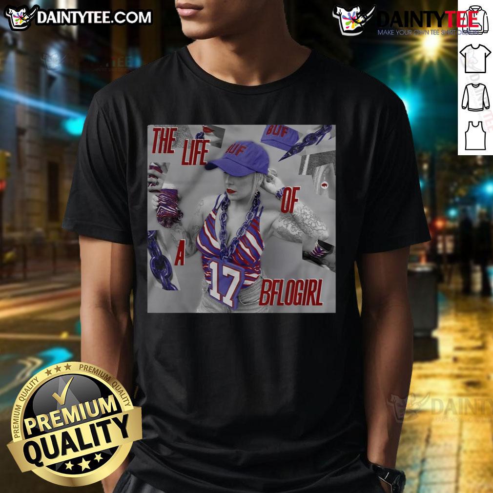 Official Buffalo Bills The Life Of A Bflogirl T-Shirt featuring team colors and logo, ideal for fans and casual wear.