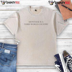 Alt Text: Original Montauk Is A Third World Country washed t-shirt featuring a vintage design and soft fabric.