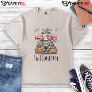 Awesome Grinch t-shirt featuring a playful design, perfect for Halloween and pizza lovers, waiting for Papa John's pizza.