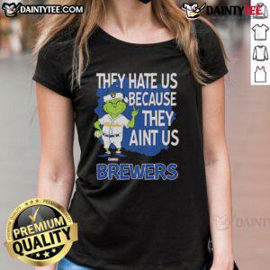Awesome Milwaukee Brewers Grinch Christmas tee for ladies featuring 'They Hate Us Ain't Us' design, perfect for holiday fans.