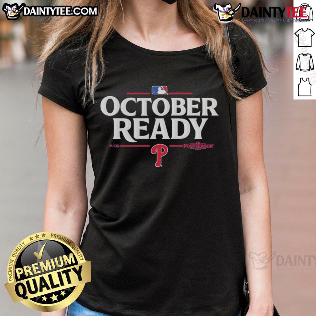 Awesome October Ready Philadelphia Phillies 2025 Postseason Ladies Tee featuring team colors and logo for female fans.