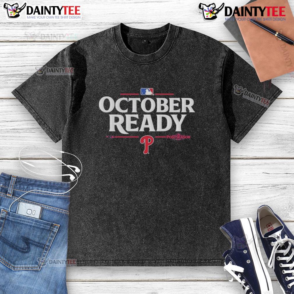 Awesome October Ready Philadelphia Phillies 2025 Postseason Washed T-Shirt displayed on a hanger with team colors.