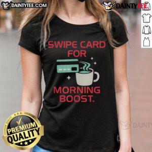 Funny coffee swipe card graphic on a ladies tee, perfect for caffeine lovers seeking a morning boost.