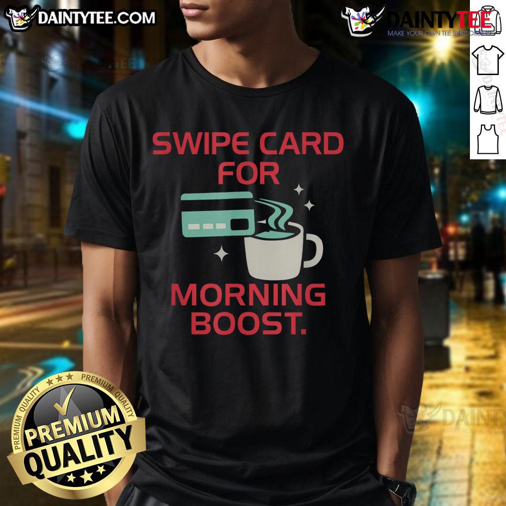 Funny coffee swipe card design on a T-shirt for caffeine lovers, perfect for a morning boost and humor.
