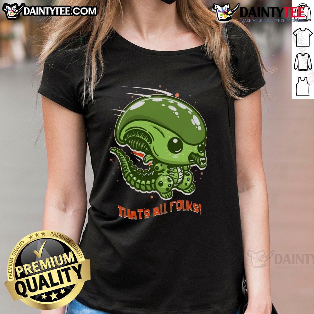 Funny cute alien parody tee featuring 'That's All Folks!' design for ladies, perfect for quirky casual wear.