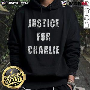 Bold protest statement hoodie featuring 'Good Justice For Charlie Kirk' slogan, perfect for activism and support.