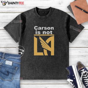 Alt Text: Awesome Carson is Not La Galaxy washed t-shirt featuring a stylish design for soccer fans and casual wear.