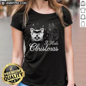 Awesome cool cat I hate Christmas ladies tee featuring a stylish cat graphic and playful text design for holiday humor.