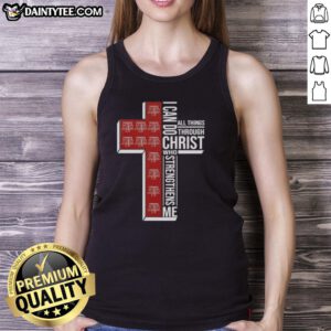 Alt Text: Texas A&M Aggies football cross tank top featuring 'I Can Do All Things Through Christ Who Strengthens Me' design.