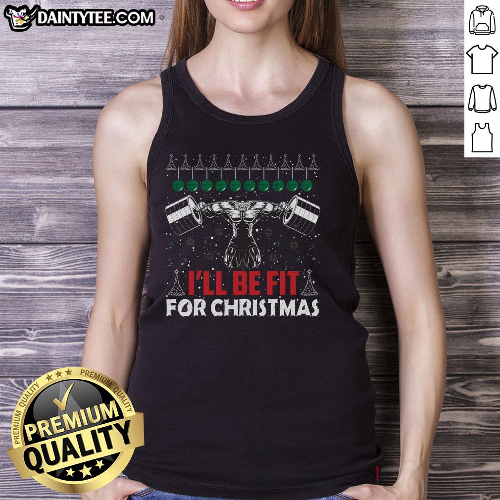Awesome I'll Be Fit For Christmas weight lifting tank top in festive red, perfect for holiday workouts and fitness enthusiasts.