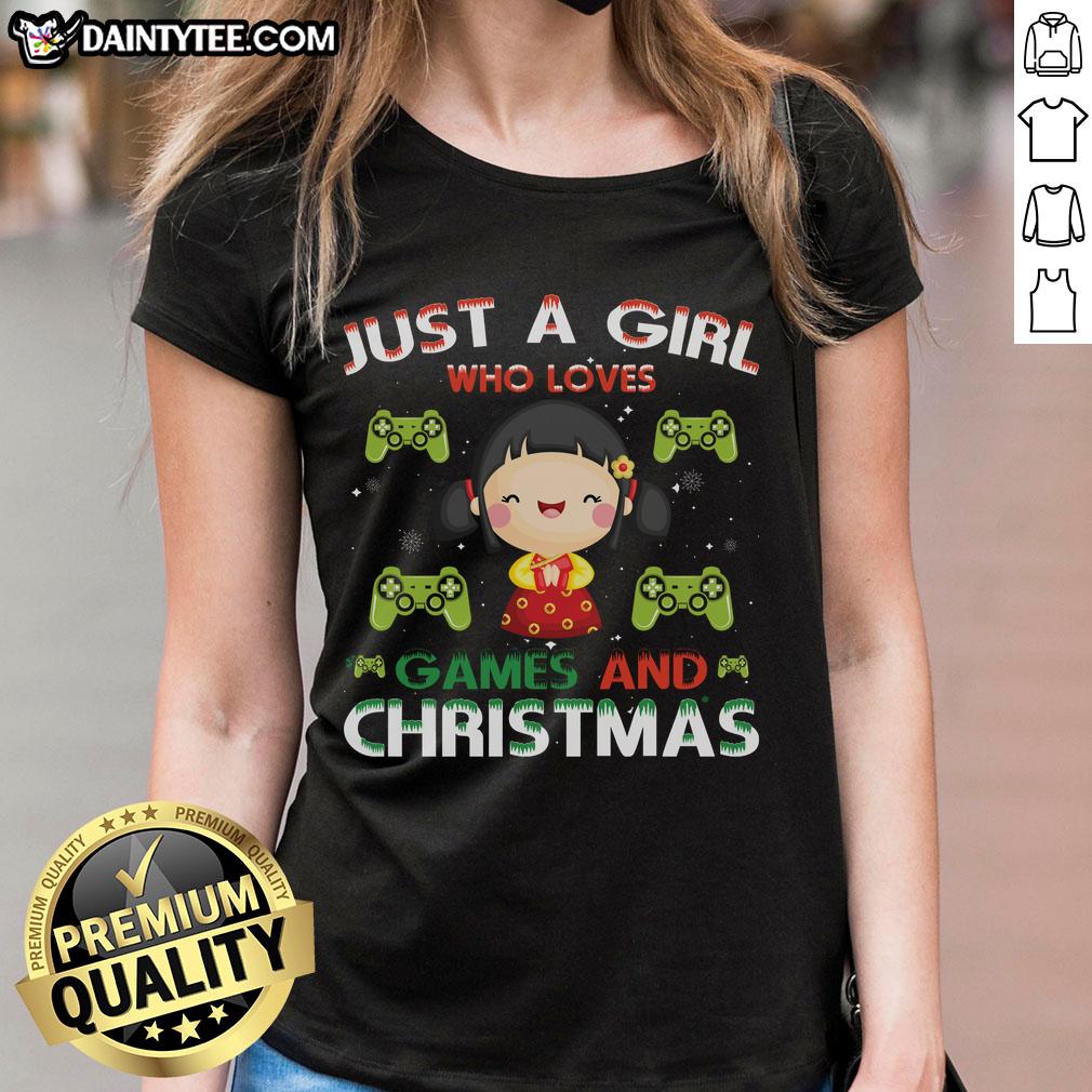 Awesome Just A Girl Who Loves Games And Christmas Ladies Tee featuring a fun graphic design for gamers and holiday enthusiasts.