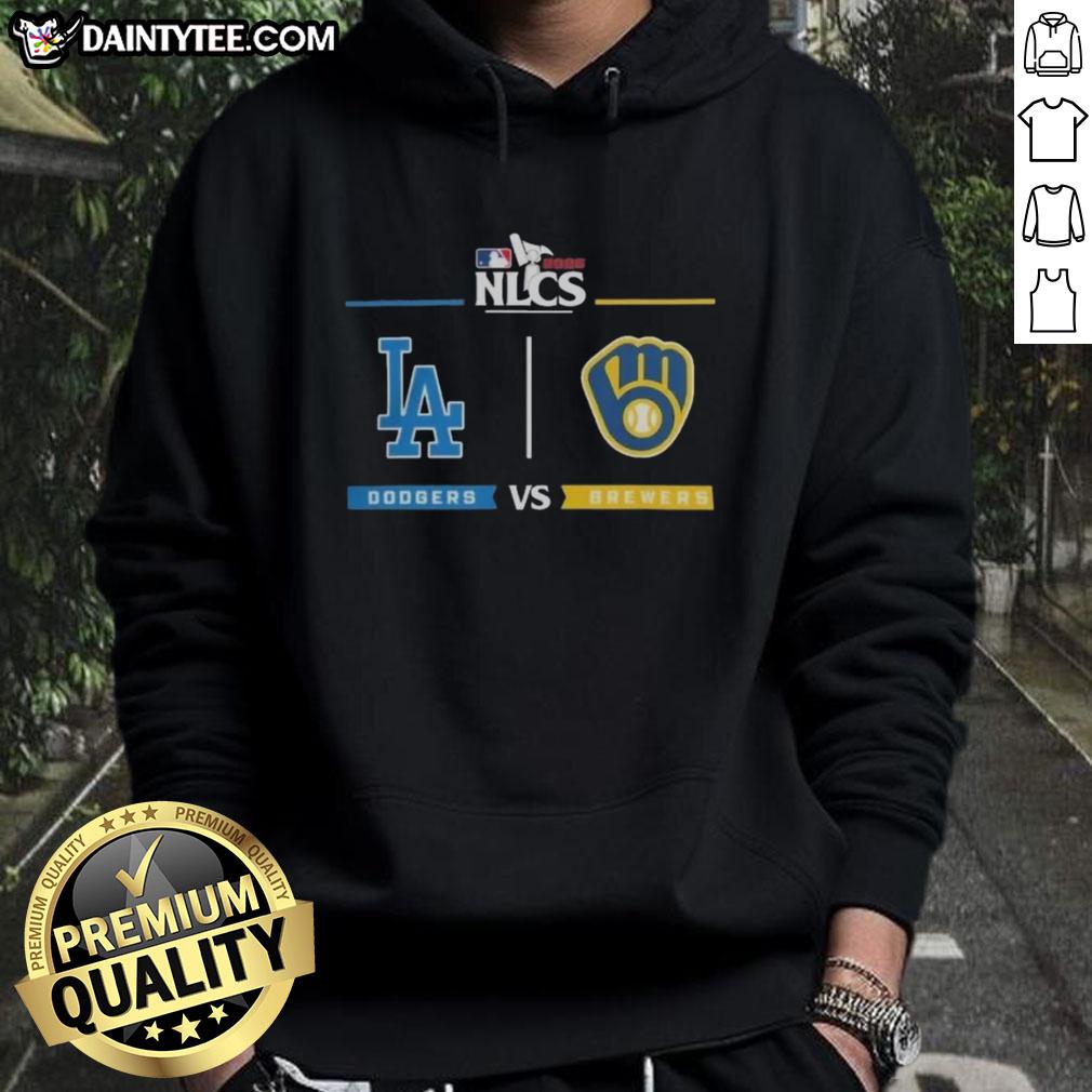 Awesome Los Angeles Dodgers vs Milwaukee Brewers 2025 NLCS Baseball Playoffs Series Matchup Hoodie design.