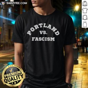 Awesome Portland Vs Fascism Antifa Resistance protest T-shirt design featuring bold graphics and powerful messaging.