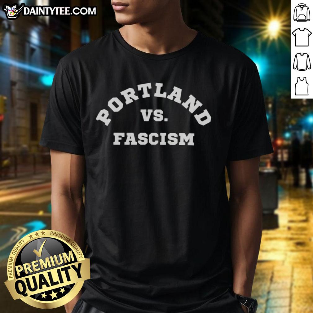 Awesome Portland Vs Fascism Antifa Resistance protest T-shirt design featuring bold graphics and powerful messaging.