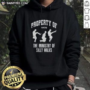 Awesome Property of the Ministry of Silly Walks hoodie featuring a unique design and vibrant colors for fans.