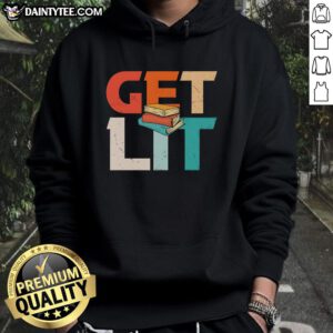 Funny Get Lit With Books meme hoodie featuring a playful book-themed design, perfect for book lovers and humor fans.