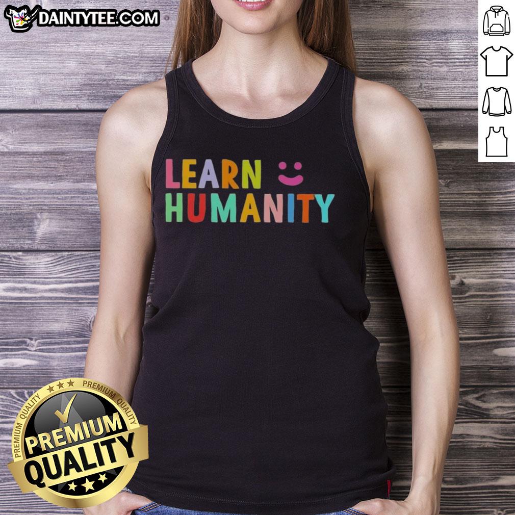 Alt Text: Funny learn humanity icon with a smile on a trendy tank top, perfect for casual wear and spreading positivity.
