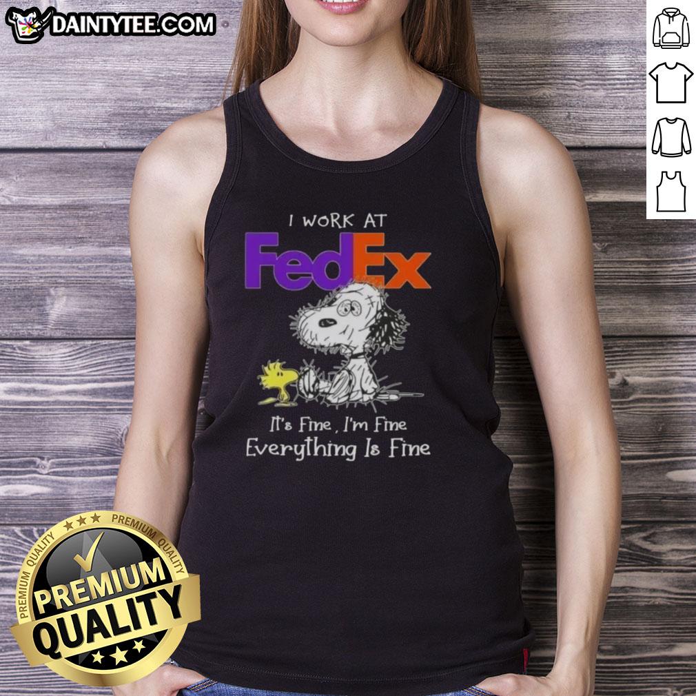 Funny Snoopy tank top saying 'I work at FedEx, it's fine, I'm fine, everything is fine' perfect for casual wear.