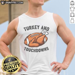 Funny turkey and touchdowns graphic on a Thanksgiving football fan tank top, perfect for holiday celebrations.