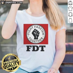 Alt Text: Ladies tee featuring the 'Good Fight Fascism Together' logo, promoting unity against fascism in stylish apparel.
