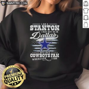 Good I Am A Stanton sweatshirt for Cowboys fans, showing team pride wherever they are, perfect for game day.